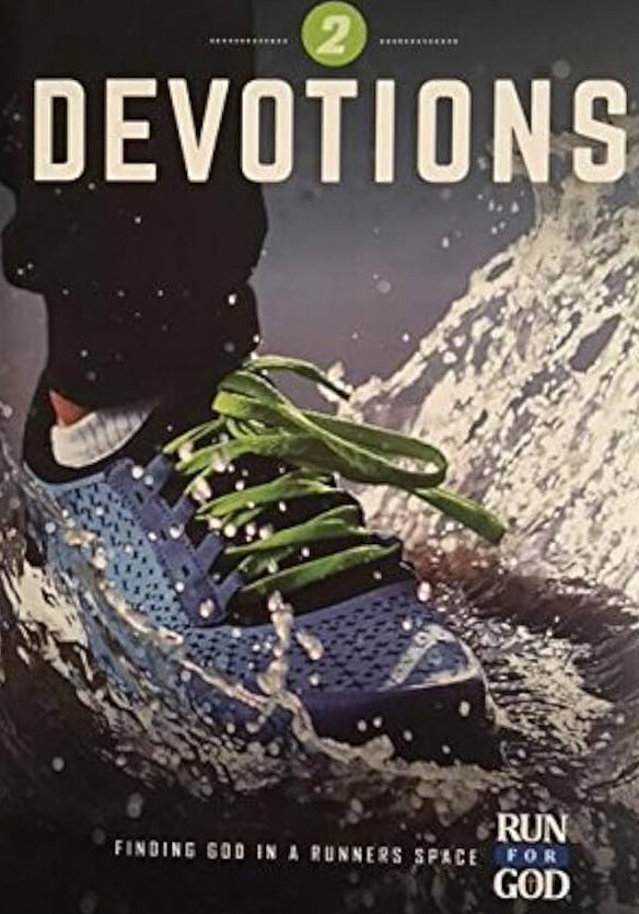 Run For God Devotions Volume 2